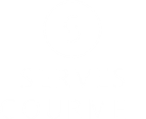 Serves Gourmet
